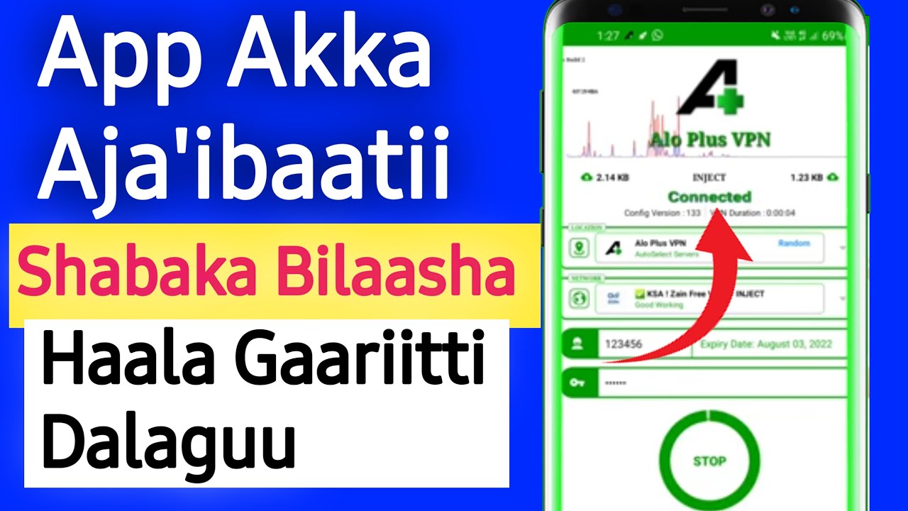 App Akka Aja'ibaatii Shabaks Bilaasha Isiniif Dalaguu | Saudi Arabis Free Internet 2022 |