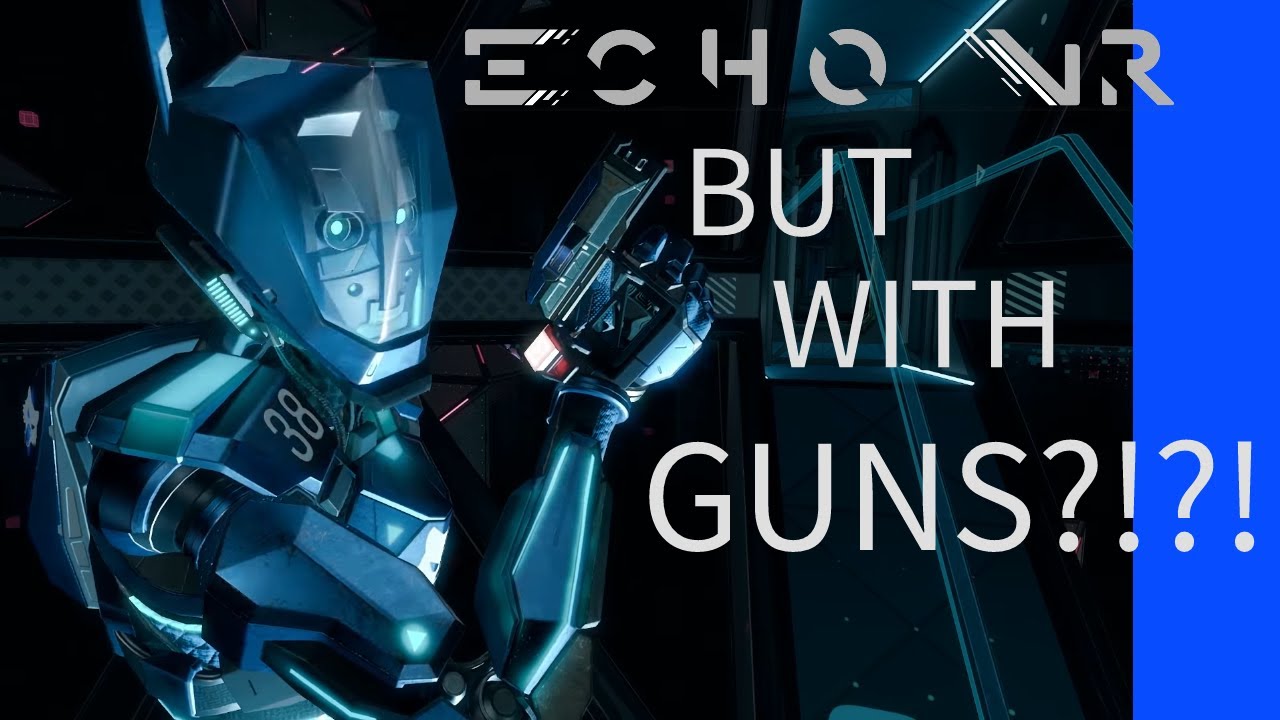 So they added GUNS to Echo VR... [Combat Funny Moments]