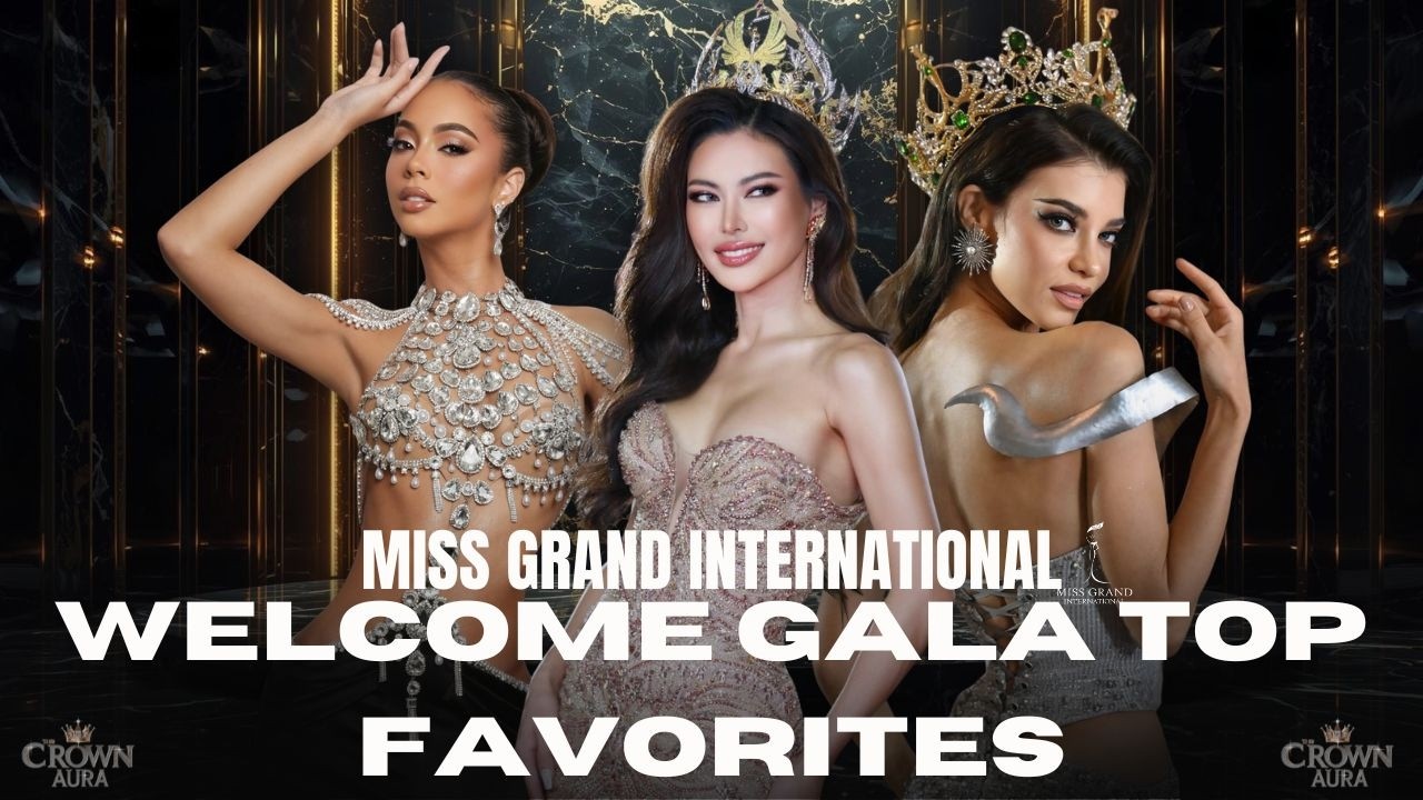 Miss Grand International 2025 | Welcome Gala Top Favorites