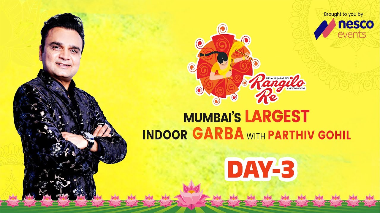 Rangilo Re - Mumbai | Parthiv Gohil - Navratri Festival - Nesco Event | 2023  |  Day 3