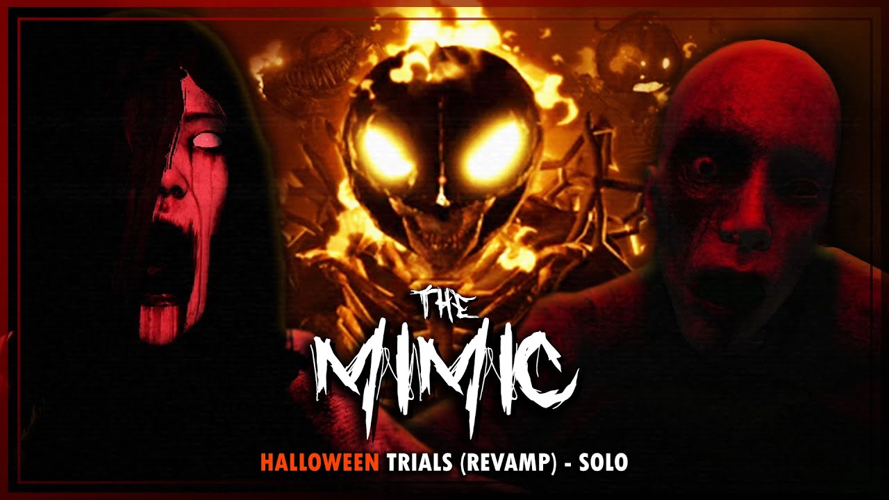 The Mimic - Halloween Trials (Revamp) - Solo (Full Walkthrough) | Roblox