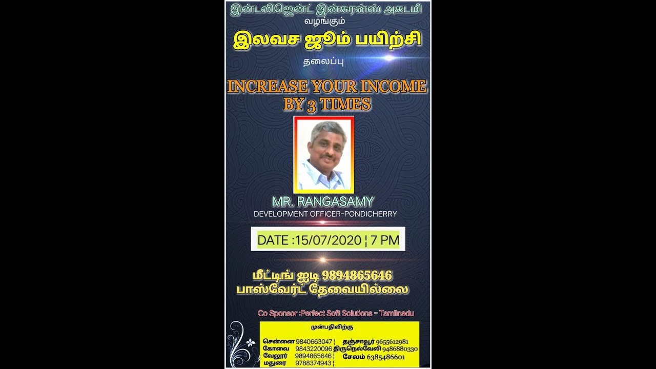 INCREASE YOUR INCOME BY 3 TIMES -MR. R.RANGASAMY DO,LIC-PONDICHERRY
