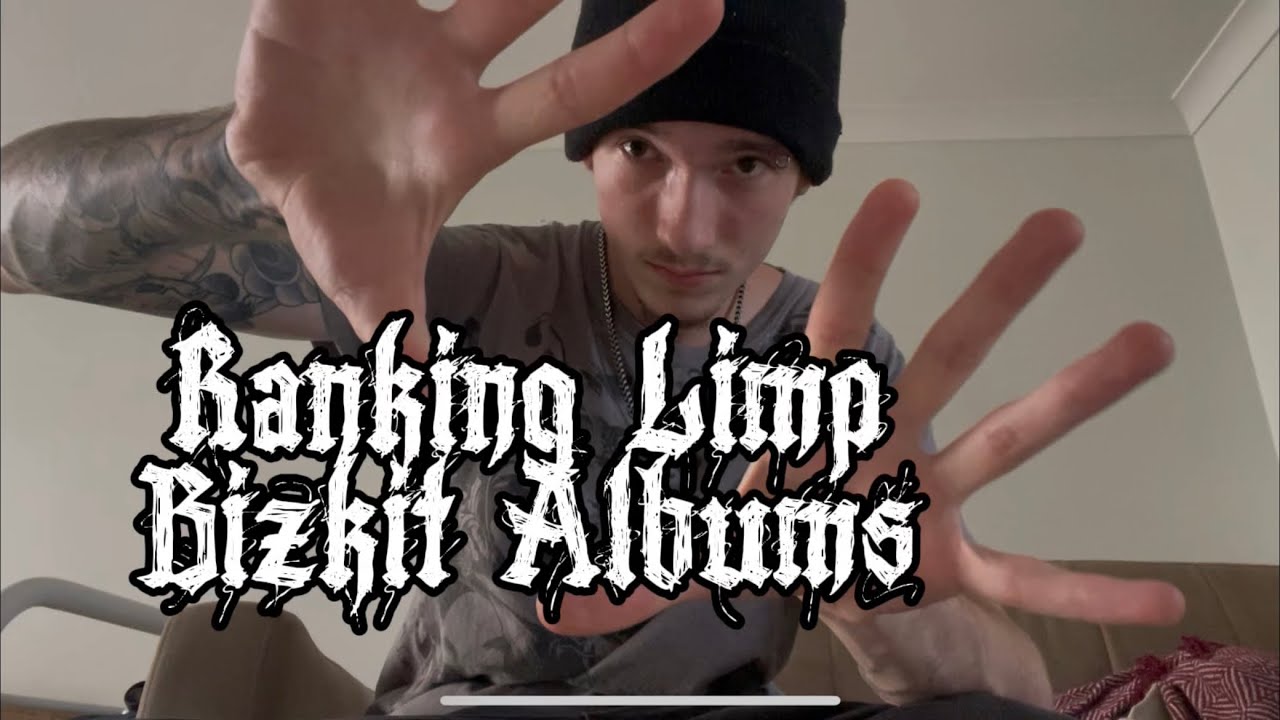 Ranking all Limp Bizkit Studio Albums
