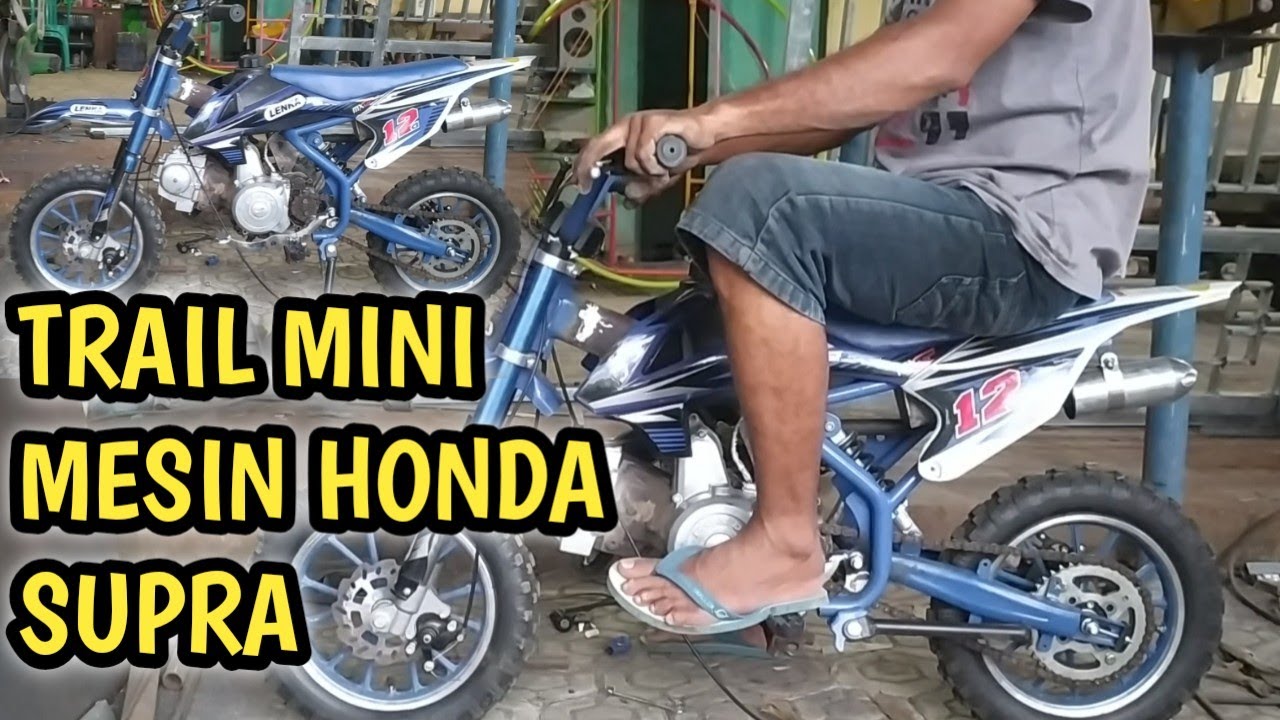 Mini Trail Mesin Honda Supra