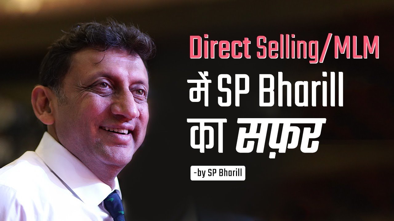 Direct Selling/MLM में SP Bharill का सफ़र | आशाएँ | Aashayein