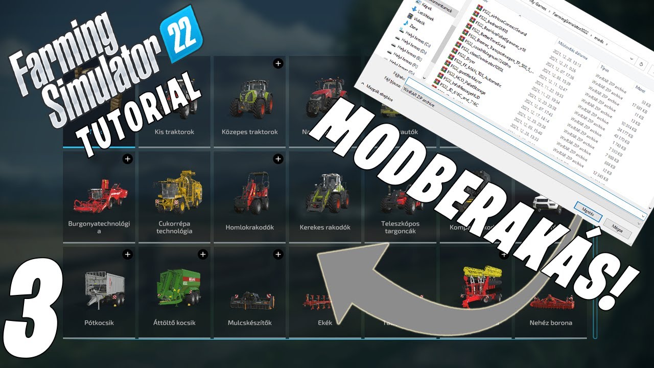 Farming Simulator 22 TUTORIAL #3 - Amit tudni kell a modok telepítéséről!