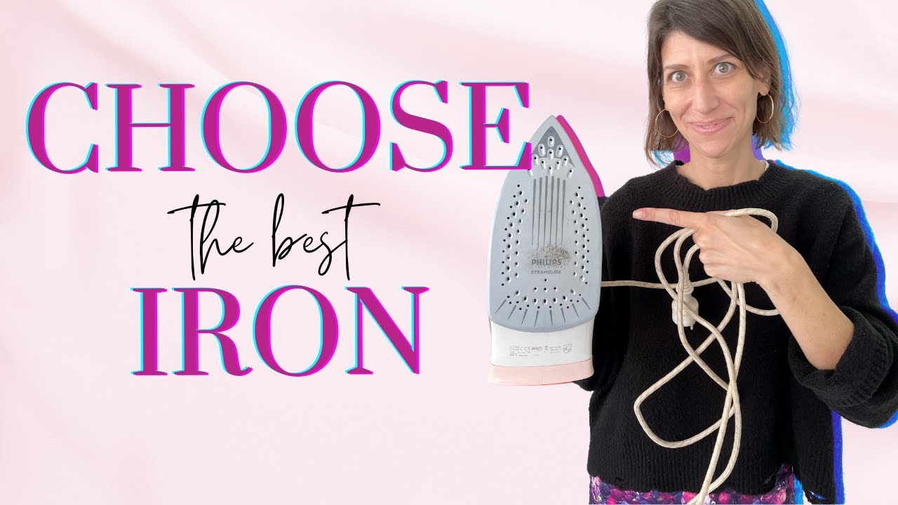 Watch THIS before you buy a new iron for your sewing!