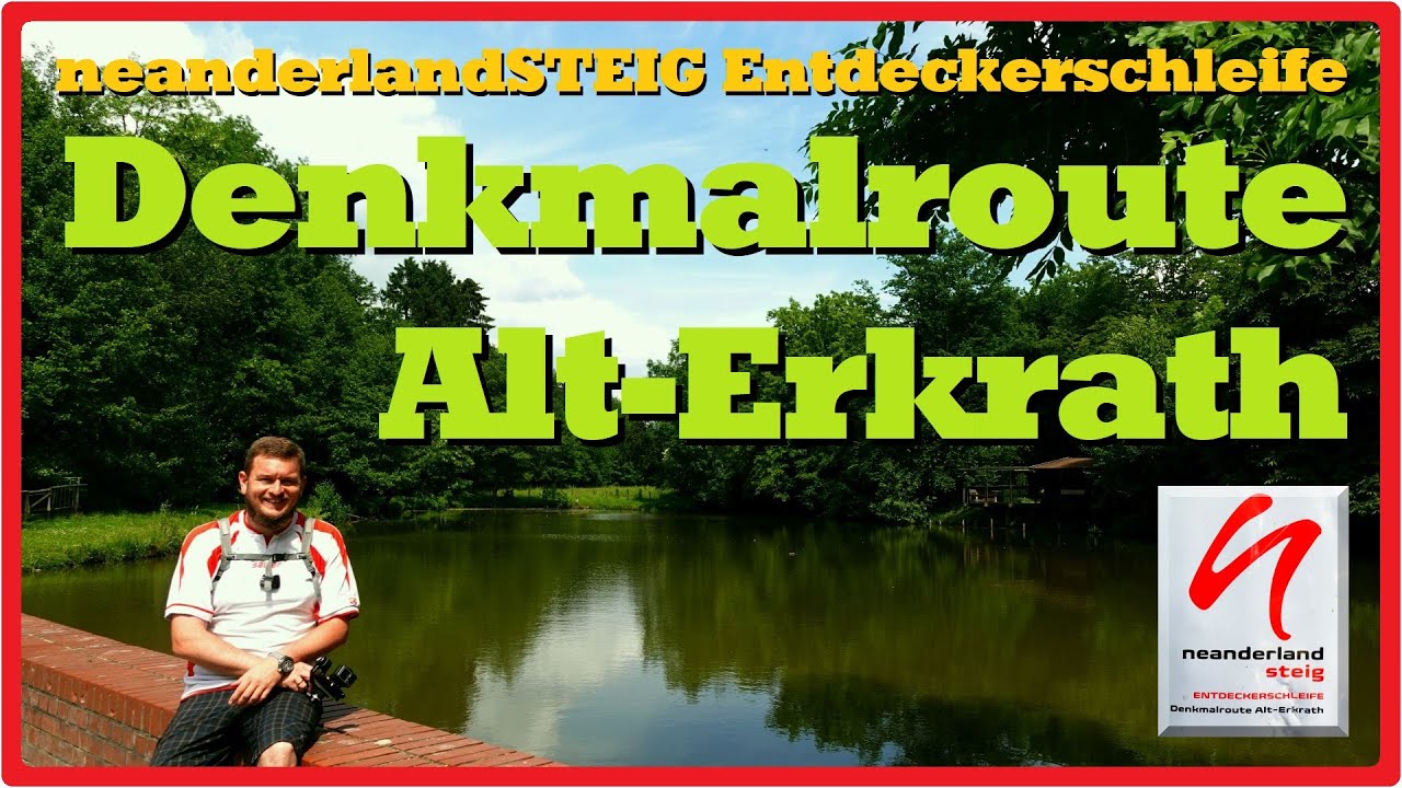 Denkmalroute Alt-Erkrath (neanderlandSTEIG Entdeckerschleife) [2,7K]