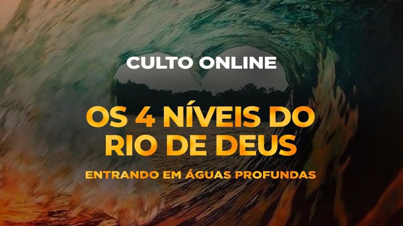 Os 4 níveis do Rio de Deus