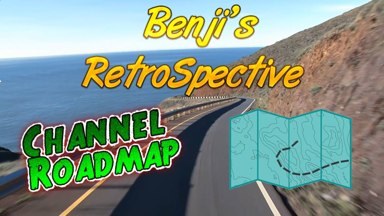 Benji's RetroSpective - Channel Roadmap!
