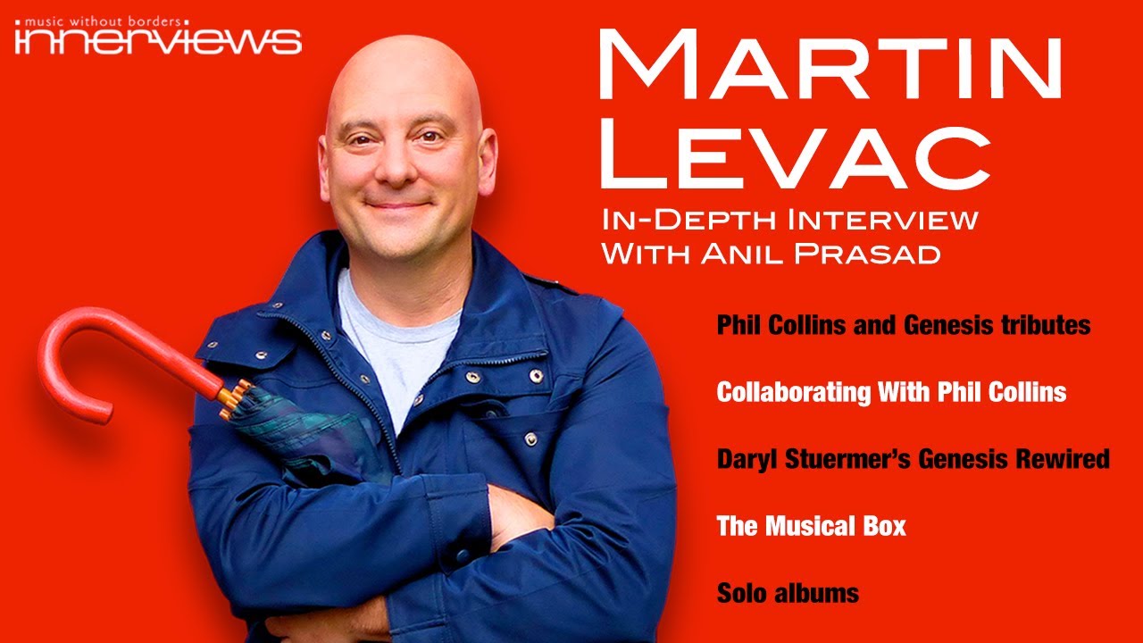 Martin Levac - In-Depth Interview With Anil Prasad