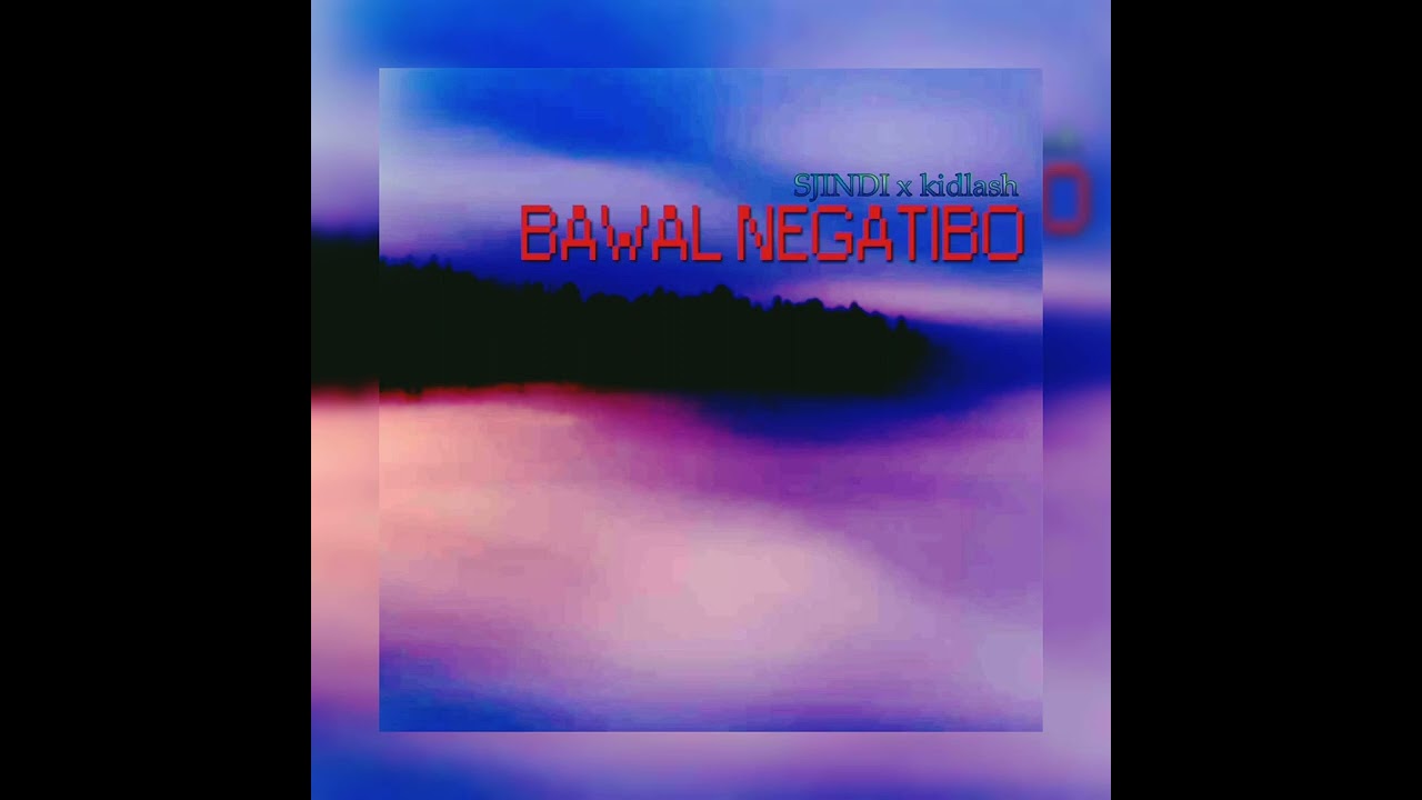 Bawal Negatibo - Sjindi x kidlash (Prod. by Ras-Hop)