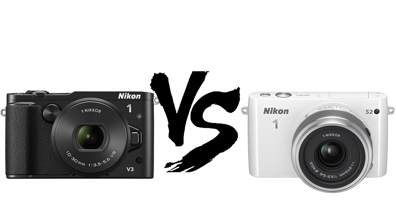 Nikon 1 V3 vs Nikon 1 S2 - Which is better?