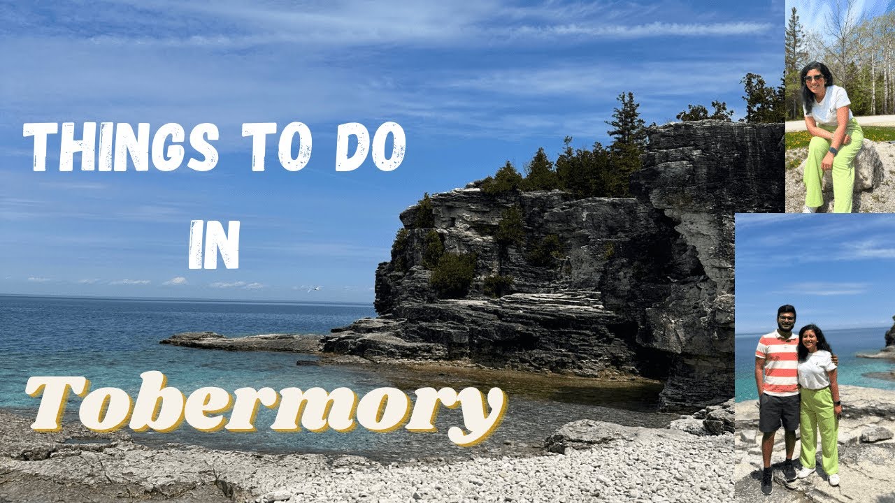 1 Day trip Tobermory Ontario | Grotto | Road Trip | Everything You Need to Know | Best Attractions