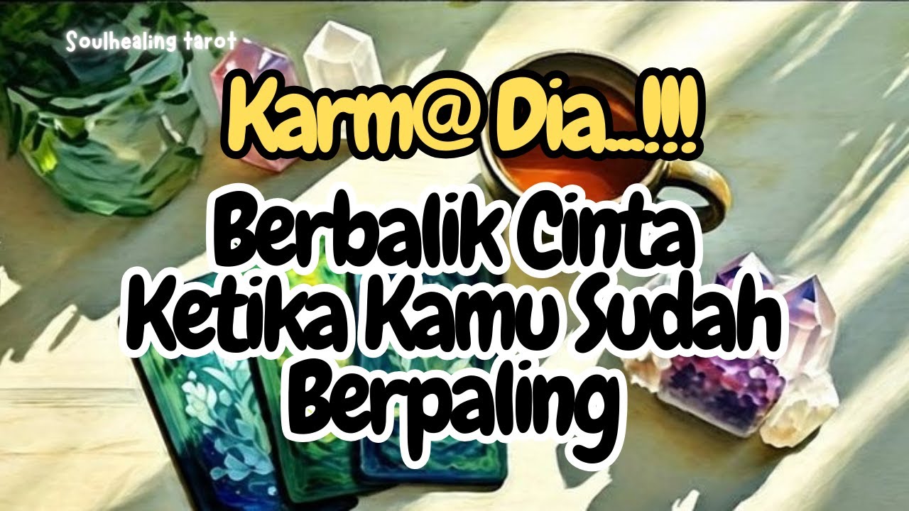 💌KARMA CINTANYA‼️BERBALIK CINTA JUSTRU KETIKA KAMU SUDAH PERGI🔥