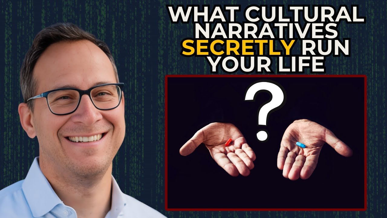 The Cultural Narratives That Secretly Run Your Life | Michael Keller