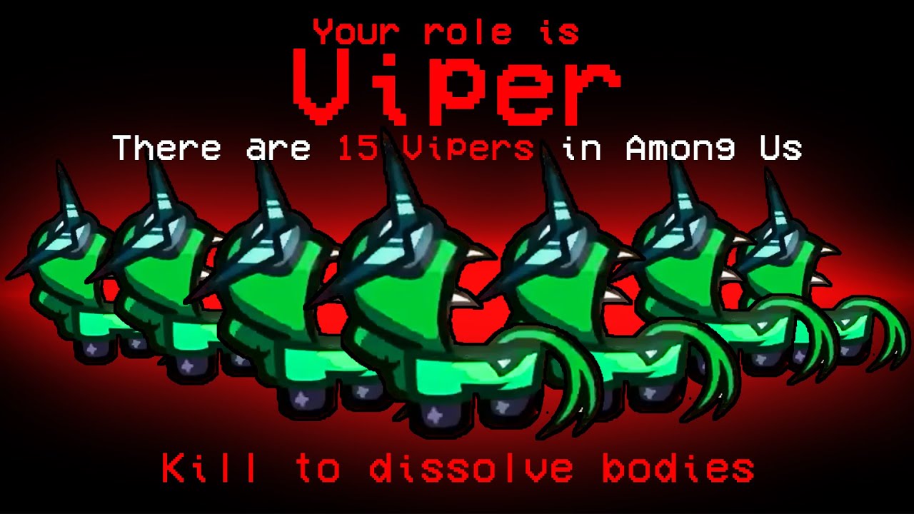 15 Vipers Chaos In AMONG US!