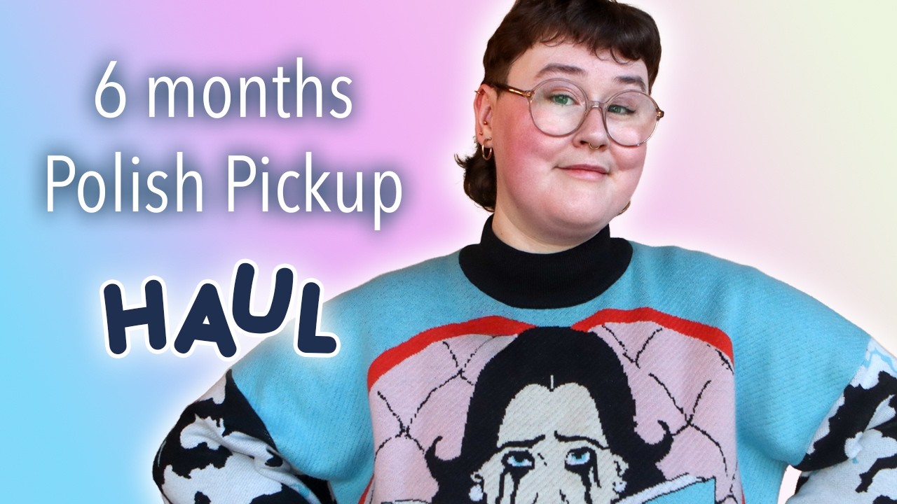 EVERYTHING I bought from Polish Pickup in the past half year! 💅🛍️