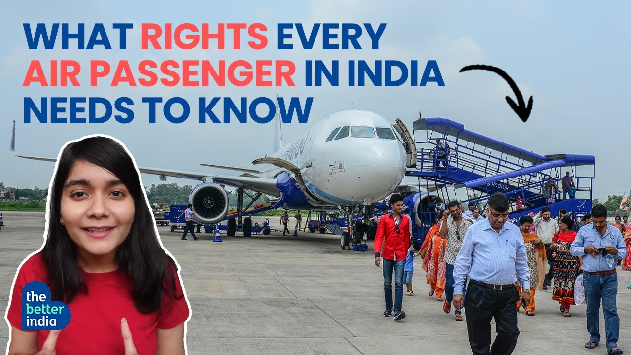 Rights of Passenger | What Rights Every Air Passenger in India Needs to Know | Refunds,Compensation