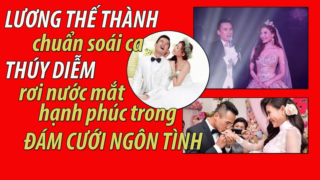 LƯƠNG THẾ THÀNH Chuẩn Soái Ca, THÚY DIỄM Rơi Nước Mắt Trong Đám Cưới Ngôn Tình | BÍ MẬT VBIZ