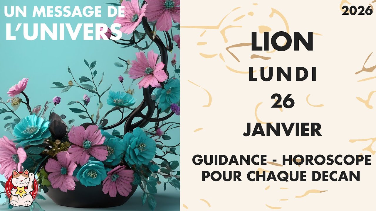 LION LUNDI 26 JANVIER Un temps d’arrêt prépare une décision loyale