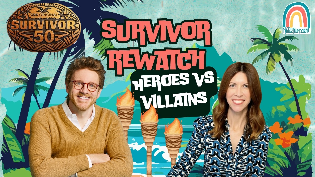 ICONIC SURVIVOR: HEROES vs VILLAINS EPISODE REWATCH⎰Nerdtainment