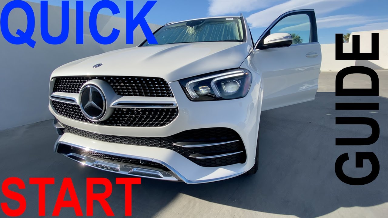 Mercedes University: 2020 GLE (Quick Start Guide) Pt.1