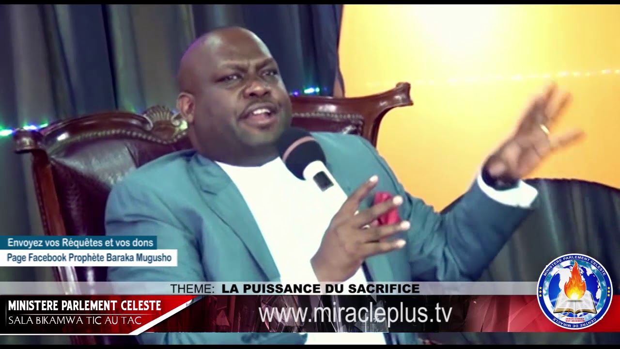 LA PUISSANCE DU SACRIFICE AVEC AP BARAKA MUGUSHO kin