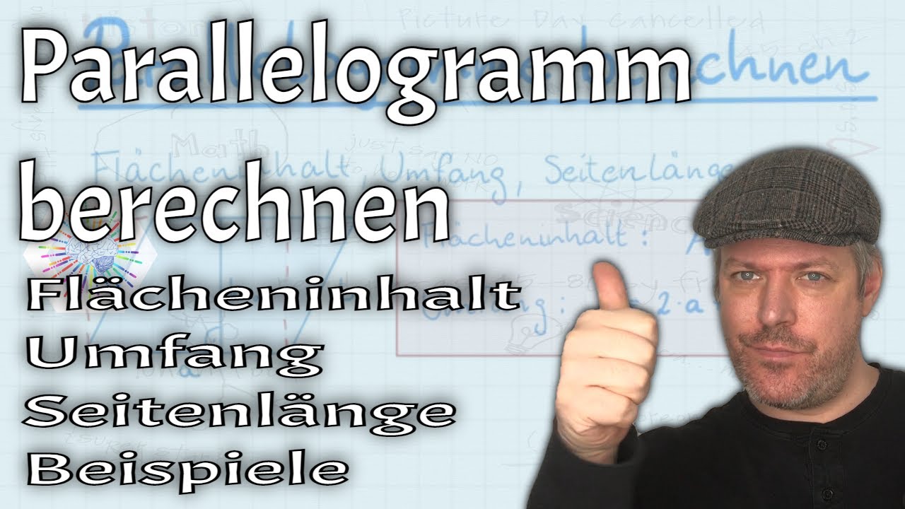 Parallelogramm berechnen (Flächeninhalt, Umfang, fehlende Angaben, mit Beispielen & Taschenrechner)