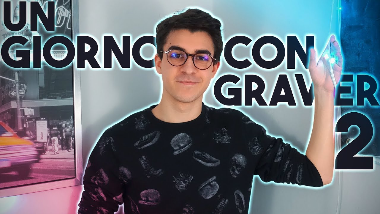 Un Giorno con Gravier 2!