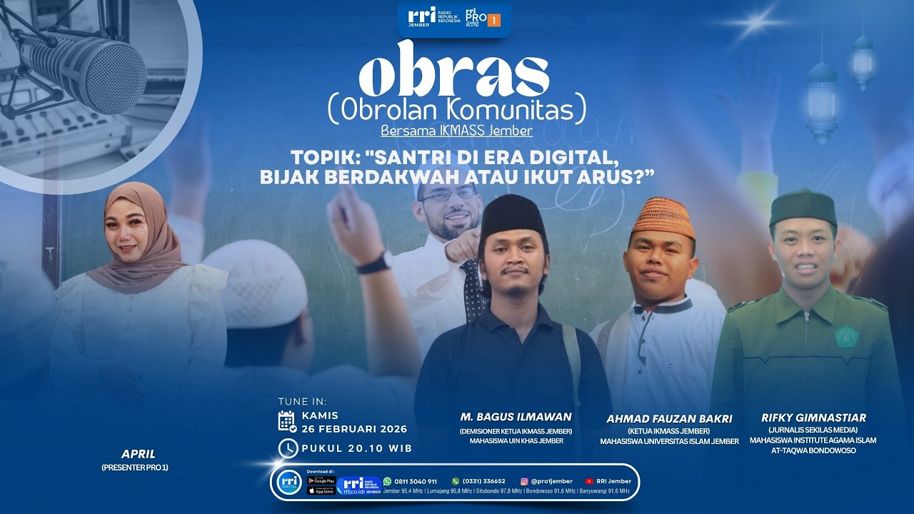 OBRAS | SANTRI DI ERA DIGITAL, BIJAK BERDAKWAH ATAU IKUT ARUS?