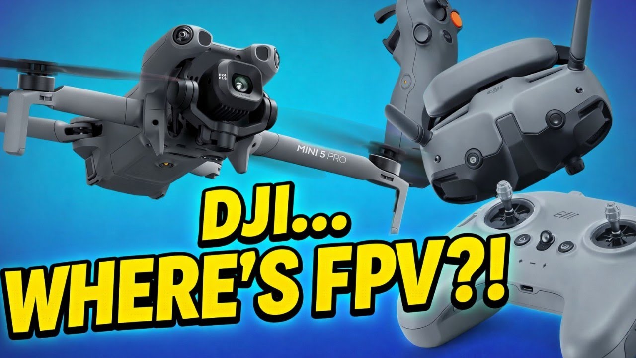 DJI, WHY NO FPV UPDATE FOR MINI 5 PRO?! | Goggles 3, Motion 3 & FPV Controller Explained