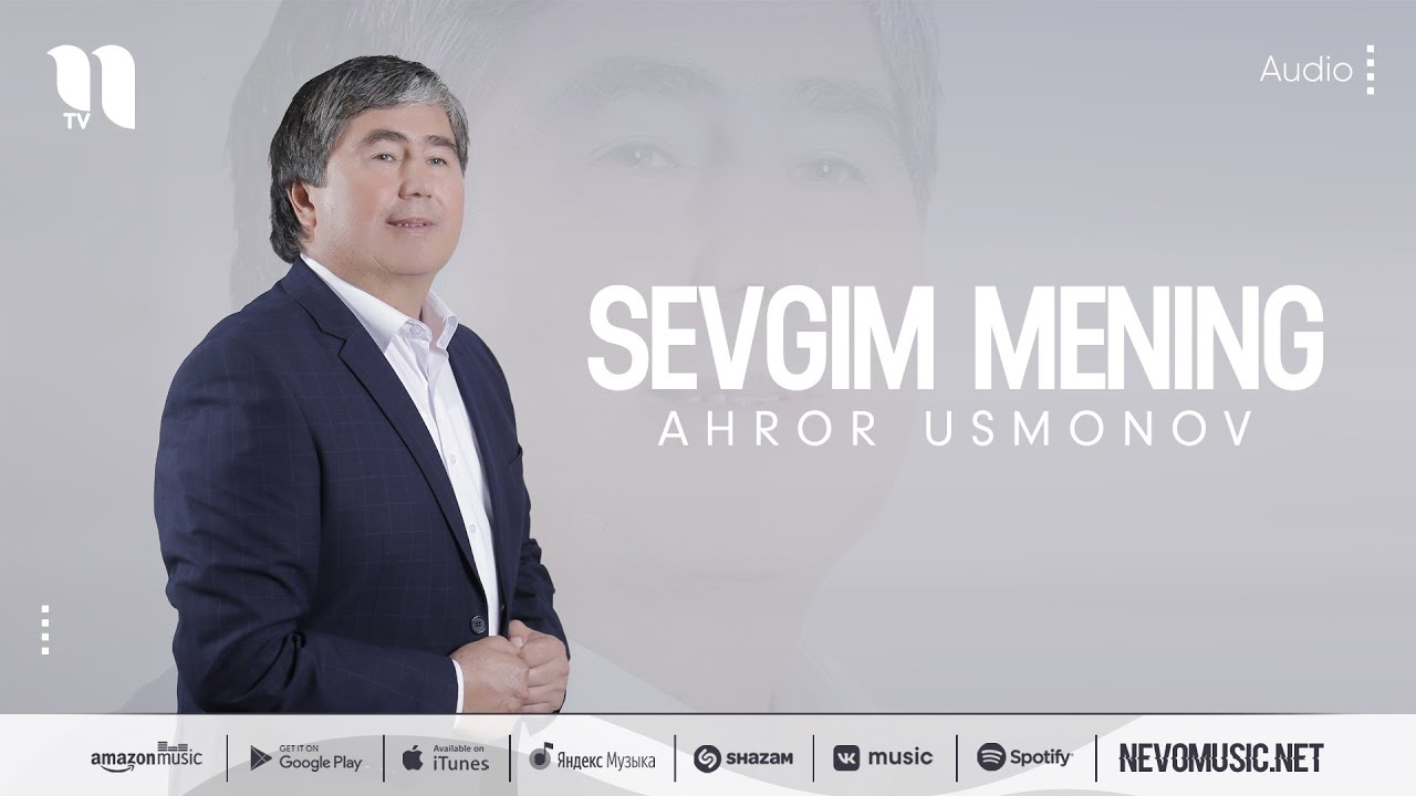 Ahror Usmonov - Sevgim mening (music version)