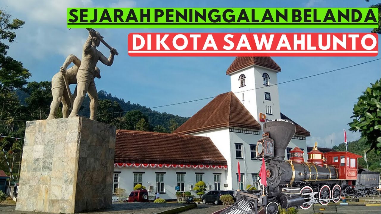 MISTERI BANGUNAN PENINGGALAN KOLONIAL BELANDA DI KOTA SAWAHLUNTO SUMBAR