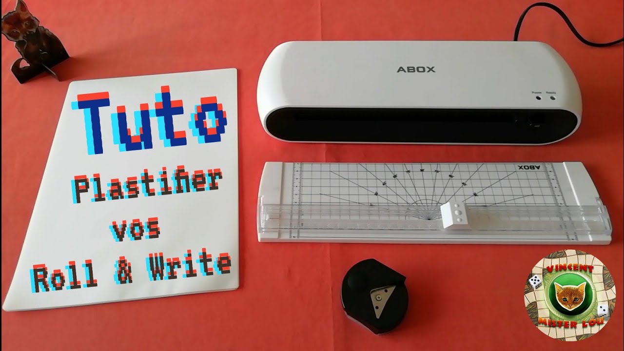 Tuto pour plastifier vos 