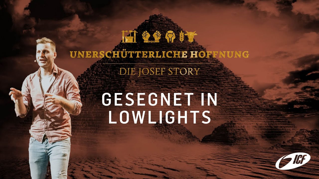 UNERSCHÜTTERLICHE HOFFNUNG – DIE JOSEF STORY | GESEGNET IN LOWLIGHTS | SIMEON SPECK