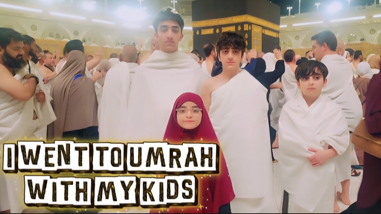 A family trip to Makkah and Madinah with kids i went to umrah with my kids 