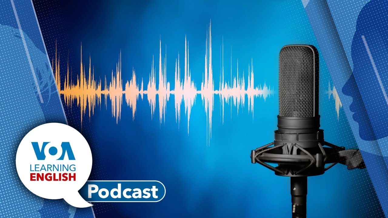 VOA Learning English Podcast July 19, 2023