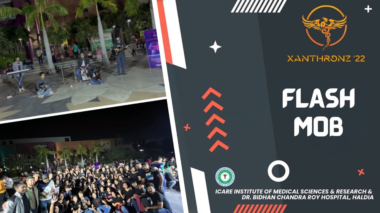 Flashmob Of ICARE Medical College, Haldia, - Flashmob of Xanthronz 2k22 - IIMSAR College Fest-2022