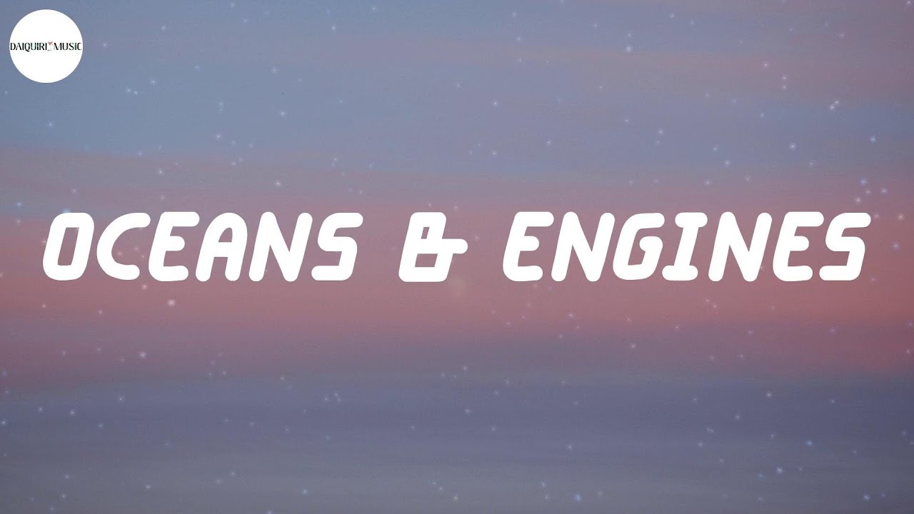 NIKI - Oceans & Engines (Lyrics)