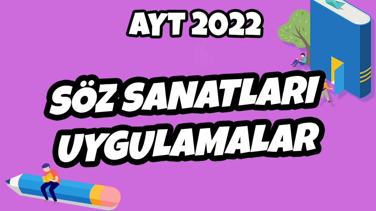 Söz Sanatları - Uygulamalar | AYT Edebiyat 2022 #hedefekoş