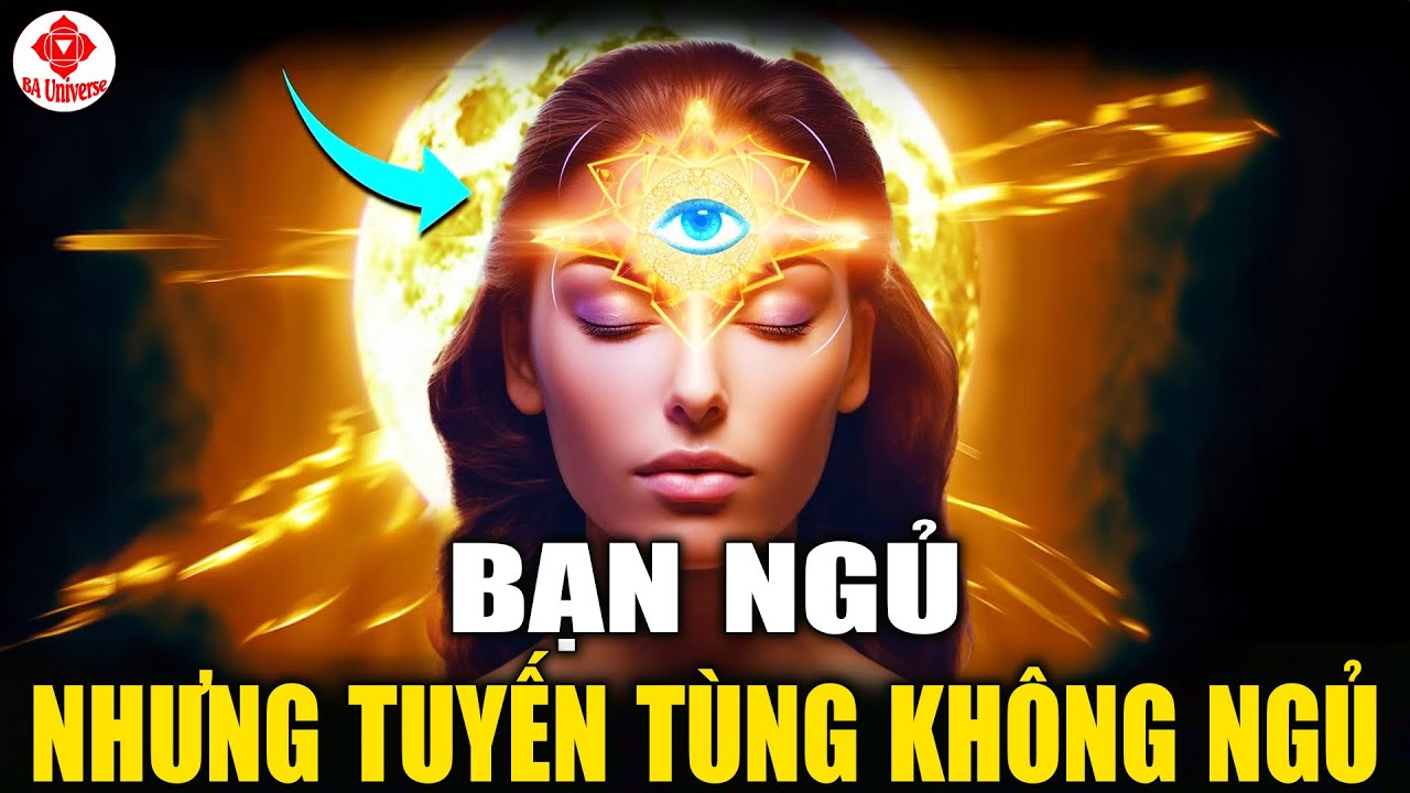 Đau Đầu Mỗi Đêm Có Phải Dấu Hiệu Tuyến Tùng Khai Mở Con Mắt Thứ Ba? | BA Universe