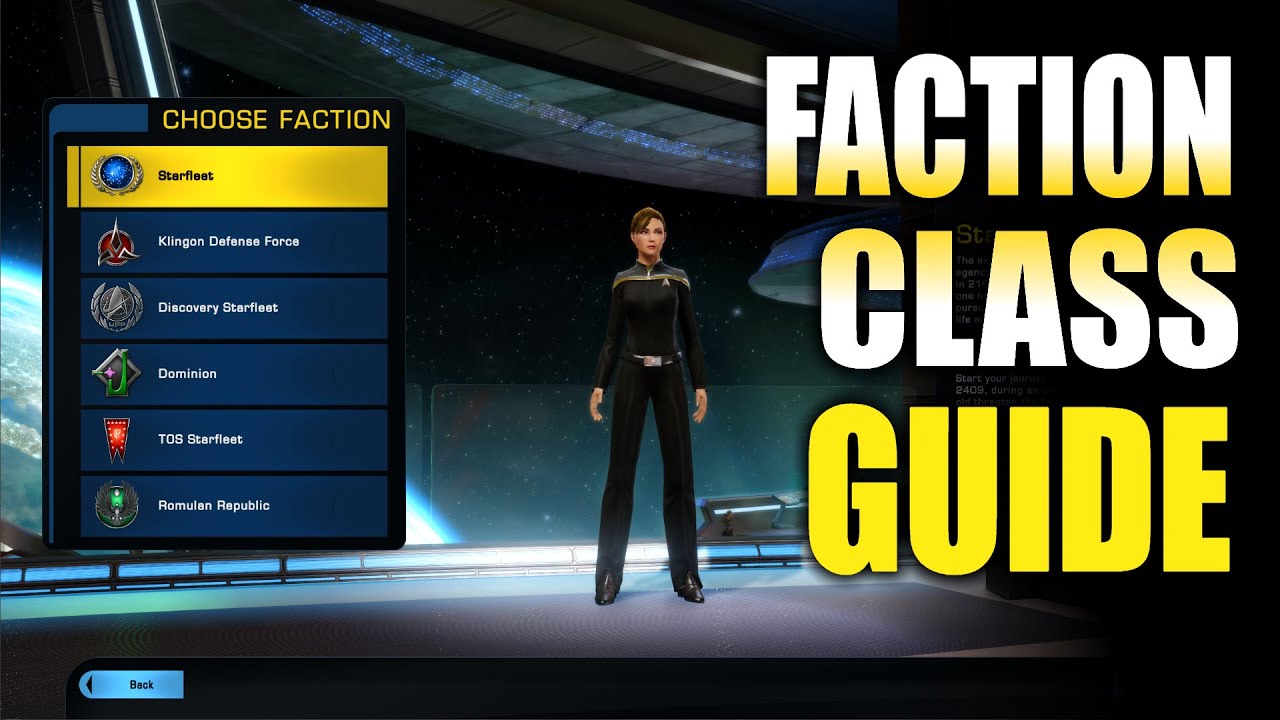 Beginners Guide Faction Class Race Career What's Best🖖Star Trek Online