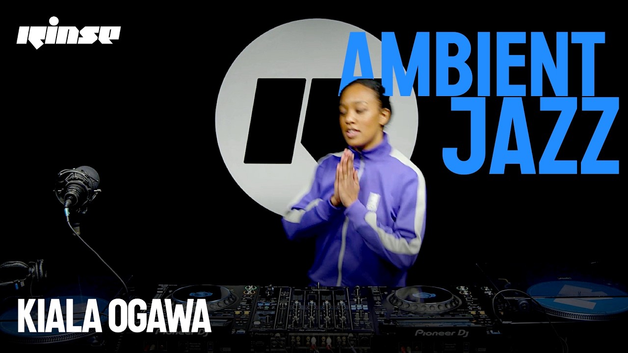 Maiden Voyage avec Kiala Ogawa (Jazz & Electronic DJ Set) | Rinse France