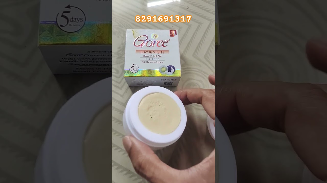 Goree day night cream available in 100 💯 percent guarantee original rehga bhai