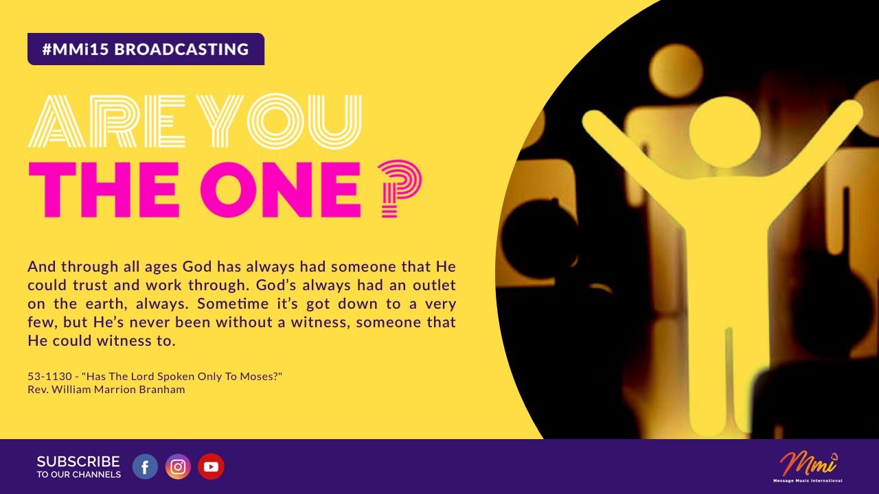 Message Music International (MMi) Live Stream Episode 15 - ARE YOU THE ONE?