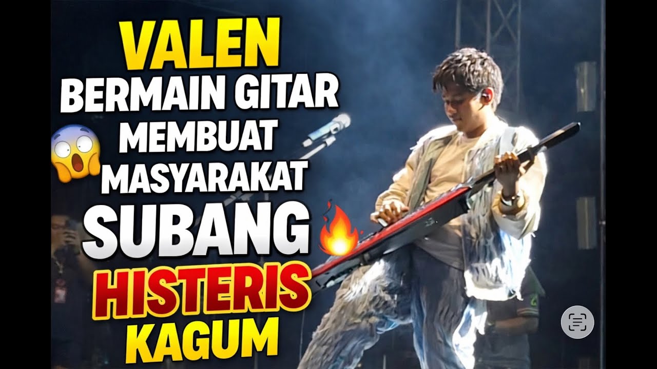 G1L4! VALEN BERMAIN KITAR, SUBANG TAK BISA TENANG!