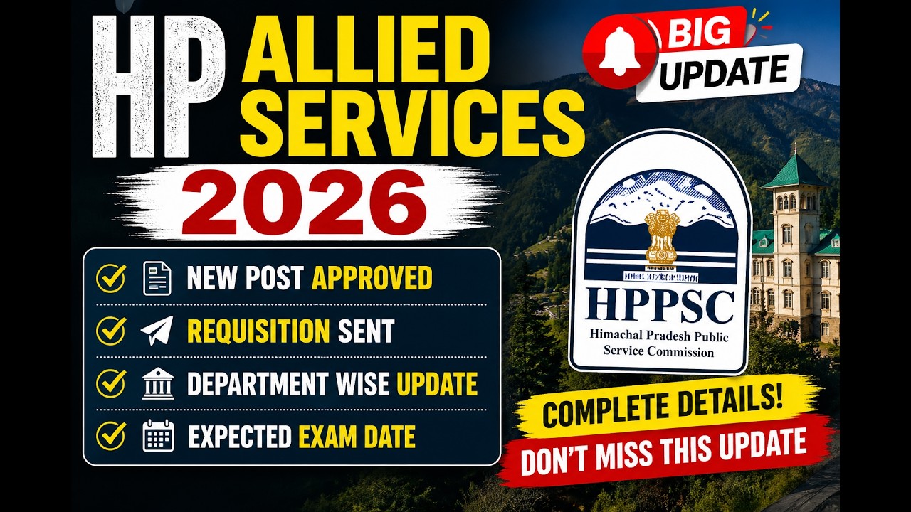 HP Allied Services 2026: BIG UPDATE 🚨 New Posts Approved | HPPSC Latest News