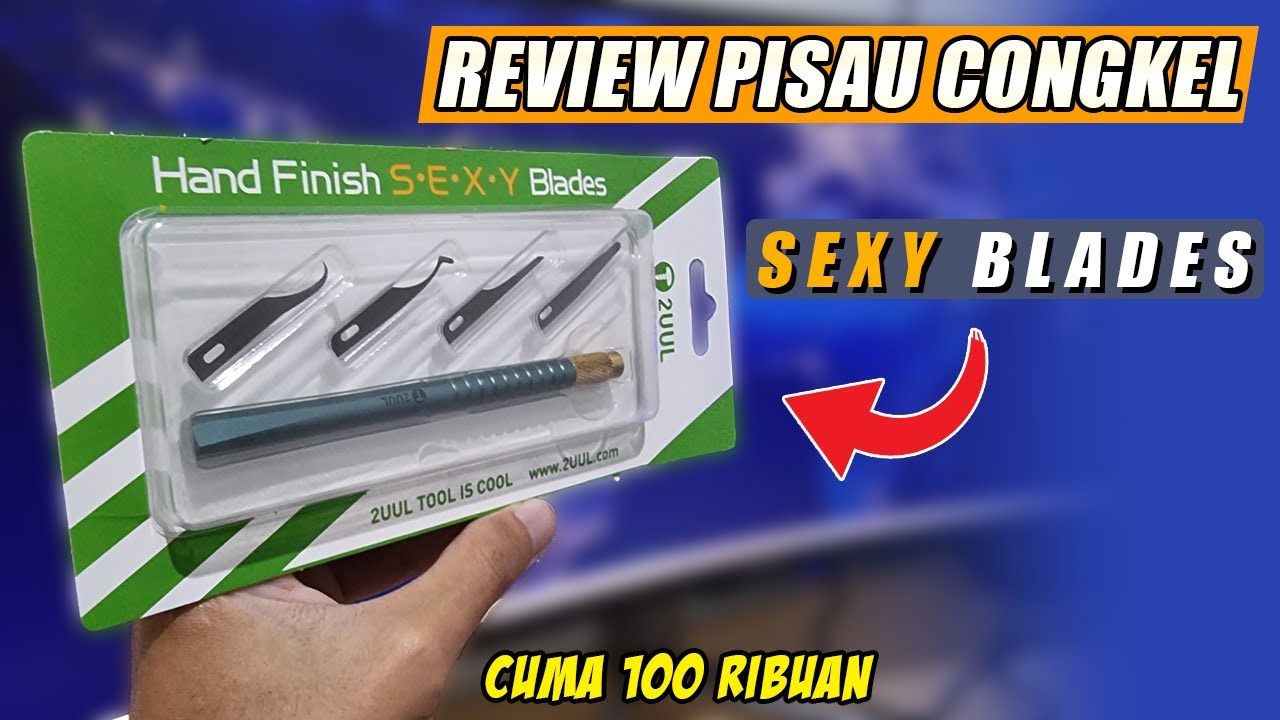 REVIEW PISAU CONGKEL SEXY BLADE CUMA 100 RIBUAN.