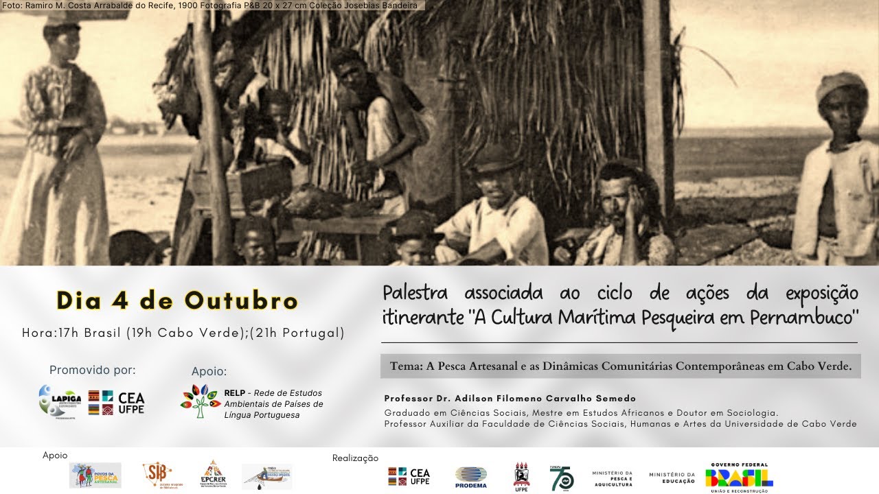 Palestra: Pesca Artesanal e as Dinâmicas Comunitárias Contemporâneas em Cabo Verde